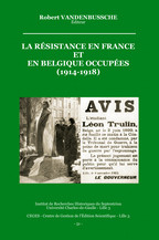 L'engagement dans la Résistance (France du Nord - Belgique)