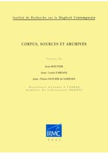 Corpus, sources et archives