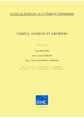 Corpus, sources et archives