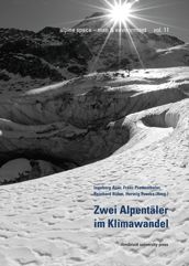 Zwei Alpentäler im Klimawandel