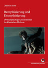 Remythisierung und Entmythisierung