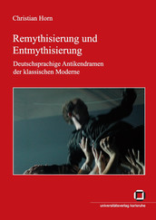 Remythisierung und Entmythisierung