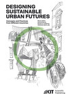 Designing Sustainable Urban Futures