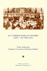 Le catholicisme en congrès (xixe-xxe&nbspsiècles)