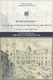 Un religieux architecte de la Congrégation de Saint-Maur : Denys Plouvier (vers 1601-1669)