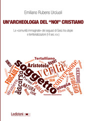Un’archeologia del “noi” cristiano