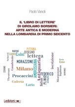 Il ‘Libro di lettere' di Girolamo Borsieri