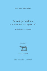 Se Nettoyer à Rome (IIe siècle av. J.-C.- IIe siècle ap. J.-C.)