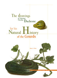 The drawings of Antoine Nicolas Duchesne for his Natural History of the Gourds