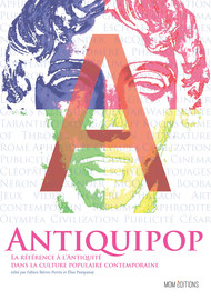 Antiquipop L Empire Des Citations Vers Un Art Contemporain Neo Neoclassique Mom Editions