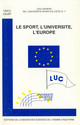 Le sport, l’université, l’Europe