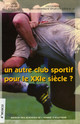 La réalité sociale du bénévolat dans l'évolution du sport en France