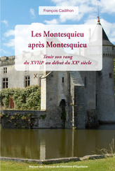 Les montesquieu après Montesquieu
