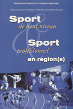 Sport de haut niveau en régionalisation(s)