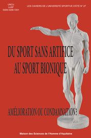 Séquence 2. « L’hybridation technologique. L’augmentation du corps sportif… Un au-delà de l’humain ? Un au-delà du sport ? »