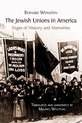 The Jewish Unions in America