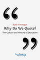 9. What Is Quotation and Why Do We Do It?