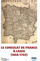 La toile de fond du                    consulat français à Cadix : la ville et ses opportunités au XVIIIe siècle