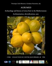 AGRUMED: Archaeology and history of citrus fruit in the Mediterranean