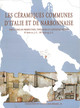 Céramiques communes importées d’Italie en Provence, IIe siècle avant notre ère/IIIe siècle de notre ère