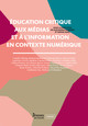 Chapitre 11. L’éducation critique aux médiations informationnelles et communicationnelles en milieu numérique