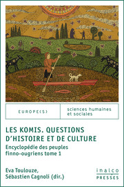 Les Komis. Questions d’histoire et de culture