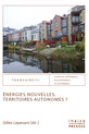 Énergies nouvelles, terriroires autonomes ?