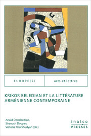 Krikor Beledian et la littérature arménienne contemporaine