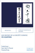 44120 Aux racines de la société chinoise