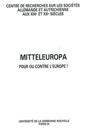 Tenir Mitteleuropa à l’écart des combinaisons politiques ...