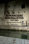 Romanciers minimalistes 1979-2003