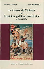 La Guerre du Vietnam et l’opinion publique américaine (1961-1973)