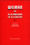 Weimar ou de la démocratie en Allemagne