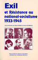 Résistance des émigrés allemands en France 1933-1945