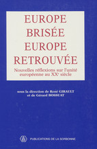 La France, l’aide américaine et la construction européenne 1944-1954. Volume I