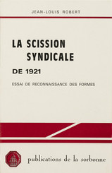 La scission syndicale de 1921