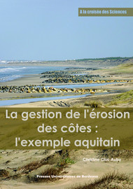 La gestion de l’érosion des côtes : l’exemple aquitain