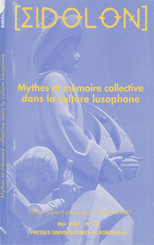 Mythes et mémoire collective dans la culture lusophone