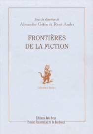 Frontière de la fiction, fiction de la frontière : les Essais de Montaigne