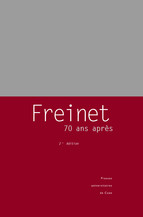 Le mouvement Freinet : du fondateur charismatique à l’intellectuel collectif