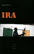 L’IRA et le conflit nord-irlandais