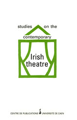 Studies on the contemporary Irish theatre