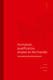 Formation, qualification, emploi en Normandie