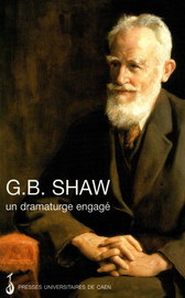 Bernard Shaw Dramaturge