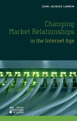 Changing Market Relationships in the Internet Age