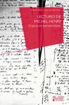 Lectures de Michel Henry