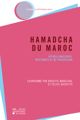 La confrérie soufie marocaine des Hamadcha