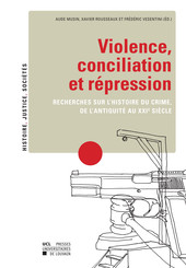 Violence, conciliation et répression