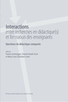 Interactions entre recherches en didactique(s) et formation des enseignants