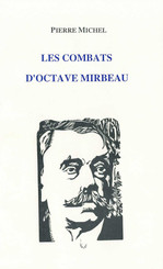 Les combats d’Octave Mirbeau